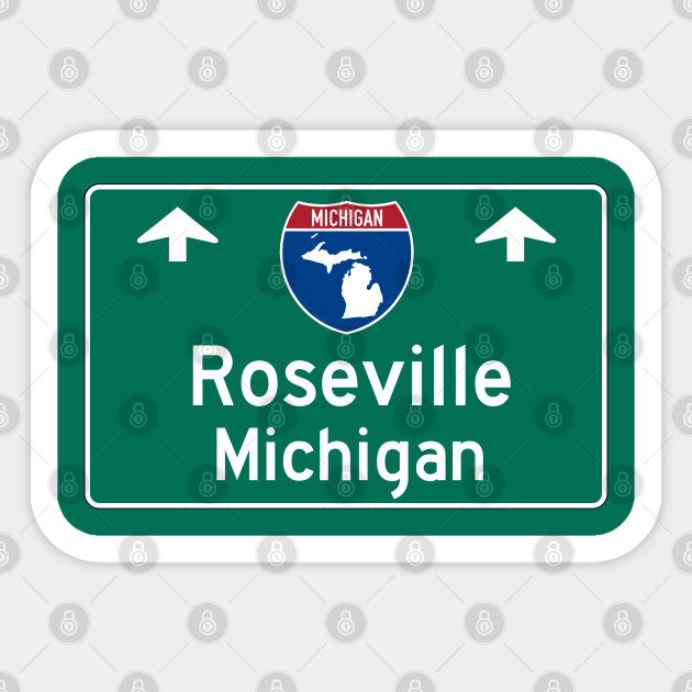 Roseville Michigan Highway Guide Sign Roseville Michigan Sticker